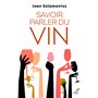 SAVOIR PARLER DU VIN