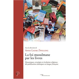 LA FOI MUSULMANE PAR LES LIVRES - DYNAMIQUES