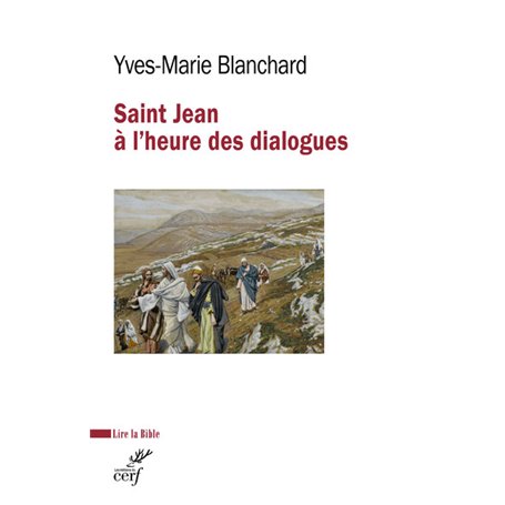 SAINT JEAN A L'HEURE DES DIALOGUES JUDEO-CHRETIEN