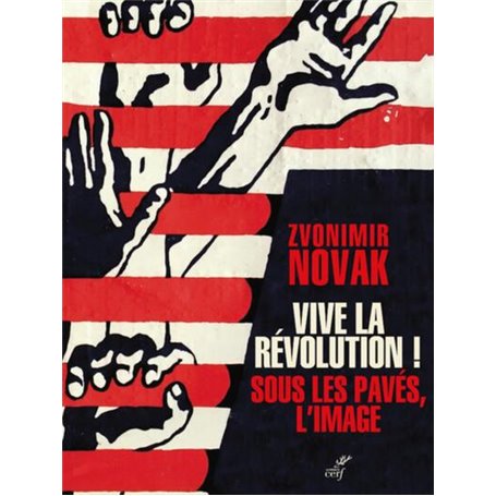 VIVE LA REVOLUTION ! SOUS LES PAVES