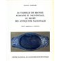 Vaisselle de bronze romaine et provinciale au Musée antique - 1975