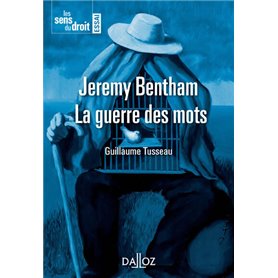 Jeremy Bentham - La guerre des mots