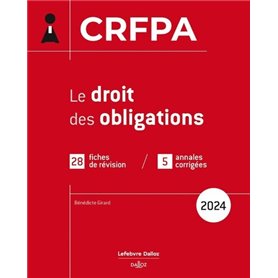 CRFPA 2024 - Le droit des obligations