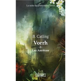 Vorrh - Tome 2 Les Ancêtres