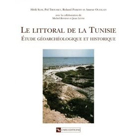 Littoral de la Tunisie. Etude géoarchéologique ...
