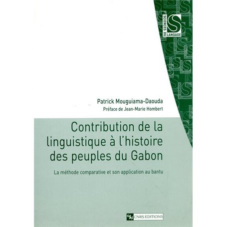 Contribution de la linguistique à l'histoire des peuples du Gabon