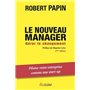 Le nouveau manager - Gérer le changement