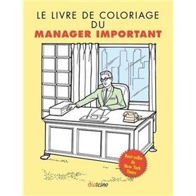 Le livre de coloriage du manager important