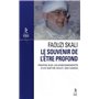 Le souvenir de l'être profond - Propos sur l'enseignement du maître soufi Sidi Hamza