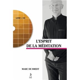 Retrouver l'esprit de la méditation