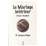 Le mariage intérieur en Orient et en Occident