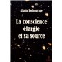 La conscience élargie et sa source