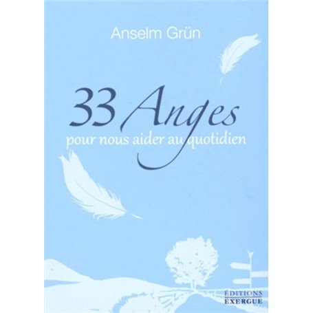 33 Anges pour nous aider au Quotidien