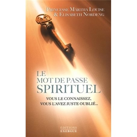 Le mot de passe spirituel - Vous le connaissez