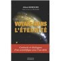 Voyage dans l'éternité