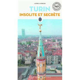 Turin insolite et secrète