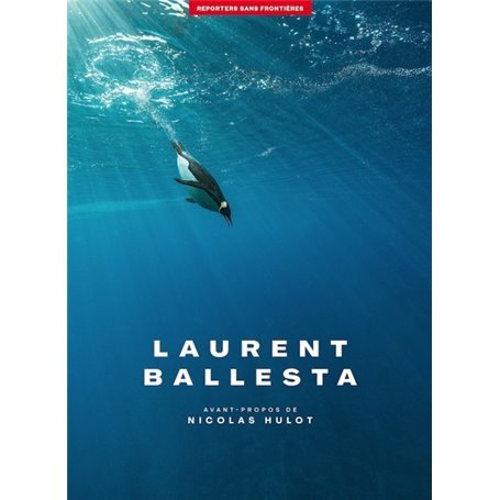 L'album RSF pour la liberté de la presse - Laurent Ballesta