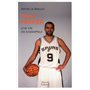 Tony Parker - Une vie de basketteur