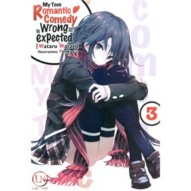 My Teen Romantic Comedy is Wrong as I expected - tome 3