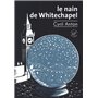 Le Nain de Whitechapel