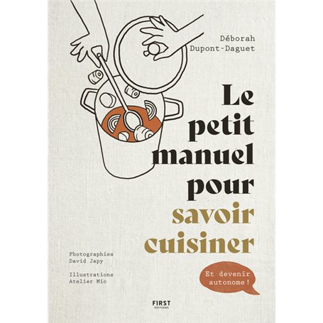 Le petit manuel pour savoir cuisiner