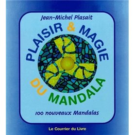 Plaisir et magie du mandala tome 2