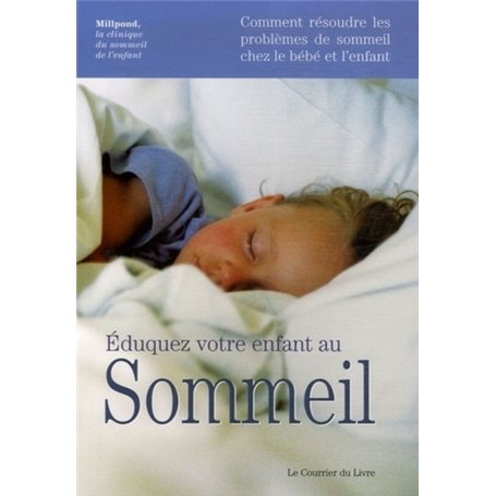 Éduquez votre enfant au sommeil