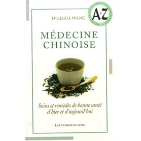 Médecine Chinoise Soins et remèdes de bonne santé