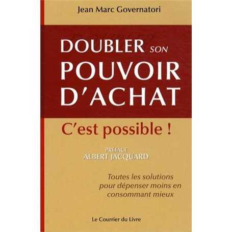 Doubler son pouvoir d'achat - C'est possible