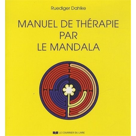 Manuel de thérapie par le Mandala