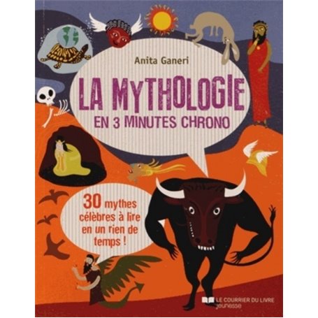 La mythologie en 3 minutes chrono