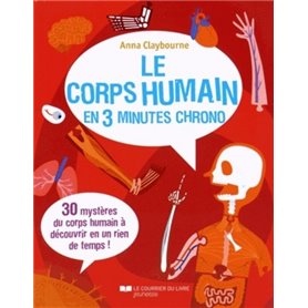 Le corps humain en 3 minutes chrono