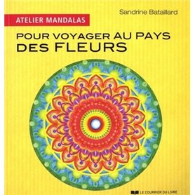 Atelier Mandalas - Pour voyager au pays des fleurs