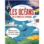 Les océans en 3 minutes chrono - 30 phénomènes fascinants à explorer en un rien de temps !