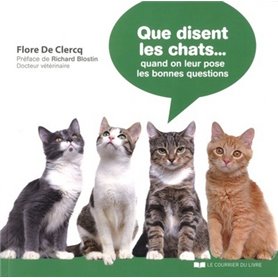 Que disent les chats ... Quand on leur pose les bonnes questions