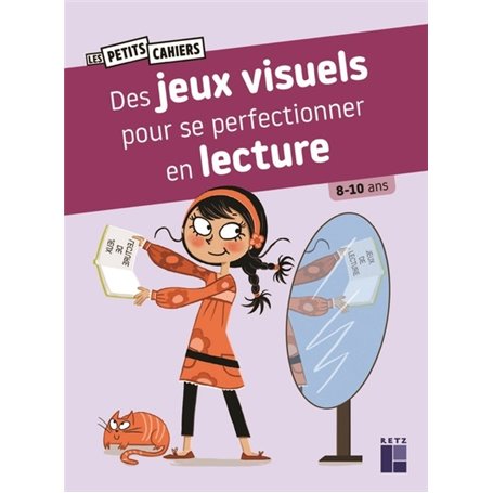 Des jeux visuels pour se perfectionner en lecture - 8-10 ans