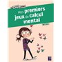 Mes premiers jeux de calcul mental 6-7 ans