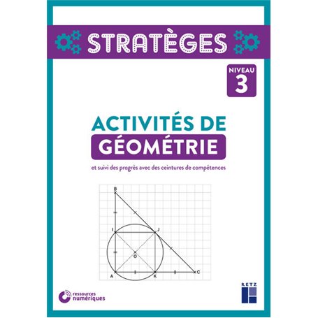 Activités de géométrie niveau 3 + ressources numériques