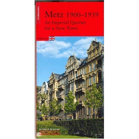 Metz 1900-1939 (anglais)
