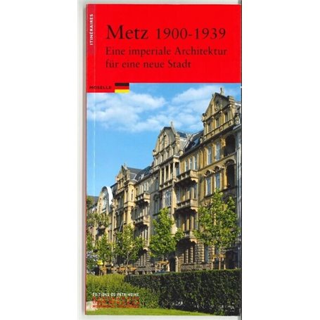 Metz 1900-1939 (allemand)