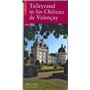 Talleyrand en son Château de Valençay (anglais)