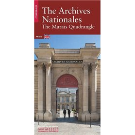 The Archives Nationales - The Marais Quadrangle