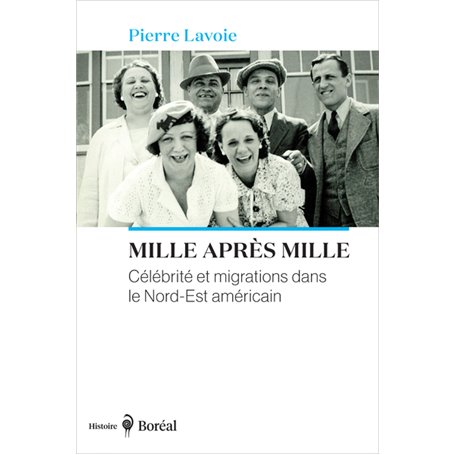 Mille après mille - Célébrité et migrations dans le Nord-Est américain