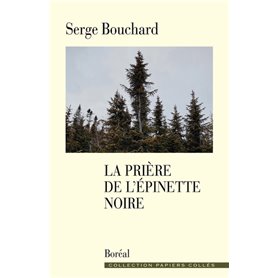 La Prière de l'épinette noire