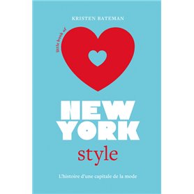 Little Book of New-York Style - L'histoire d'une capitale de la mode