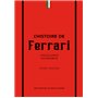 Histoire de Ferrari - L'excellence automobile