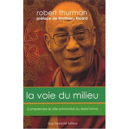 La voie du milieu