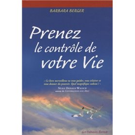 Prenez le contrôle de votre vie