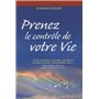 Prenez le contrôle de votre vie