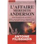 L'affaire Meredith Anderson - Jusqu'où peut-on aller par amour ?